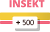 INSEKT + 500