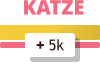 KATZE + 5k